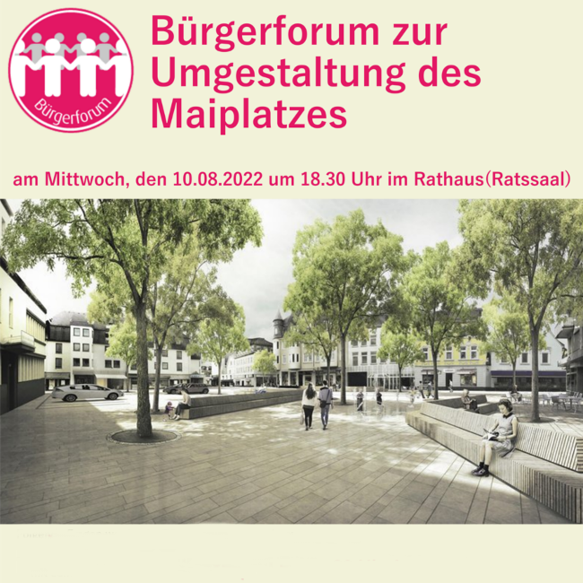 Plakat Bürgerforum zur Planung Maiplatz